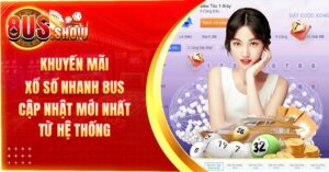 Khuyến mãi Xổ Số Nhanh 8US